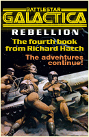 Click to order "Battlestar Galactica: Rebellion" the book. 